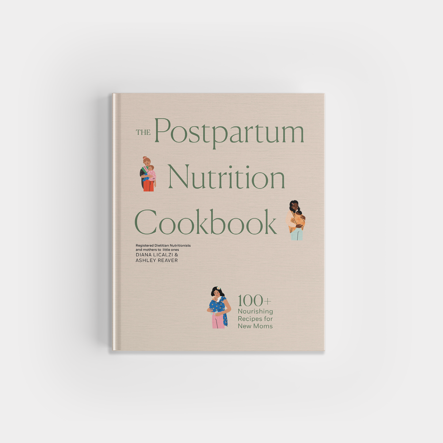 The Postpartum Nutrition Cookbook (Gift for New Moms)