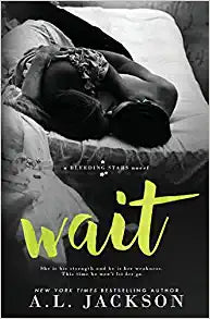 Wait (Bleeding Stars)