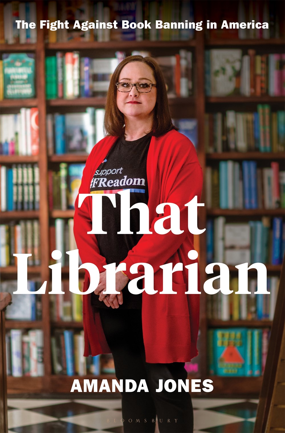 That Librarian : The Fight Against Book Banning in America