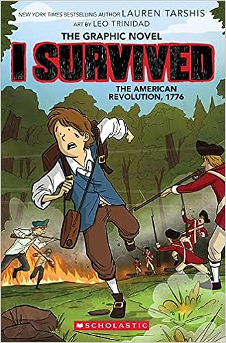 I Survived Graphic Novel 8 - The American Revolution, 1776