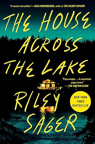 The House Across the Lake: A Novel Paperback