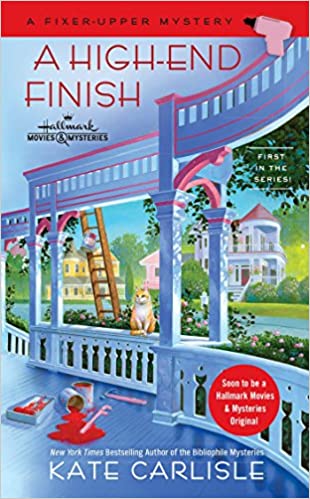 A High-End Finish (A Fixer-Upper Mystery)