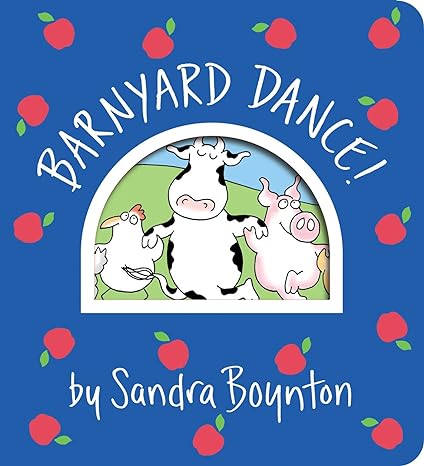 Barnyard Dance! (Boynton on Board) Lap-Size