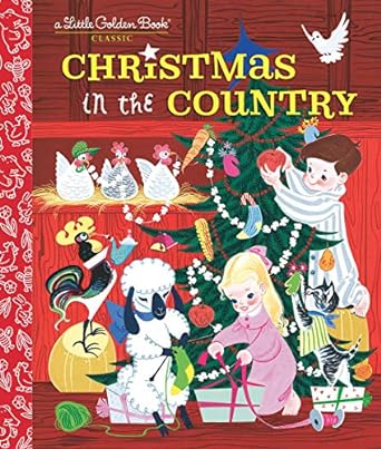 Christmas in the Country (Little Golden Book)