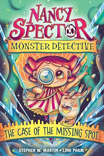 Nancy Spector, Monster Detective 1: The Case of the Missing Spot