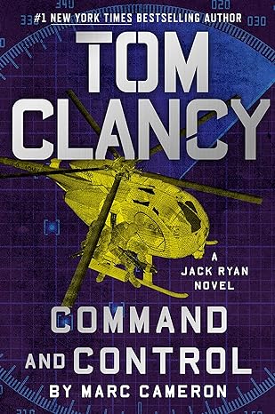 Tom Clancy Command and Control (A Jack Ryan Novel Book)