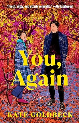 You, Again: A Novel