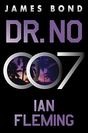 Dr. No: A James Bond Novel (James Bond, 6)