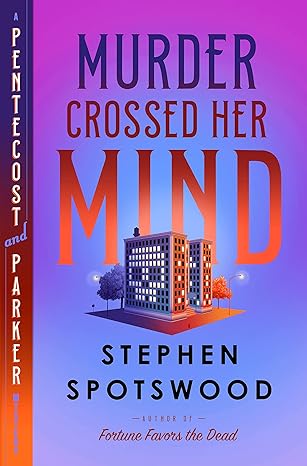 Murder Crossed Her Mind: A Pentecost And Parker Mystery