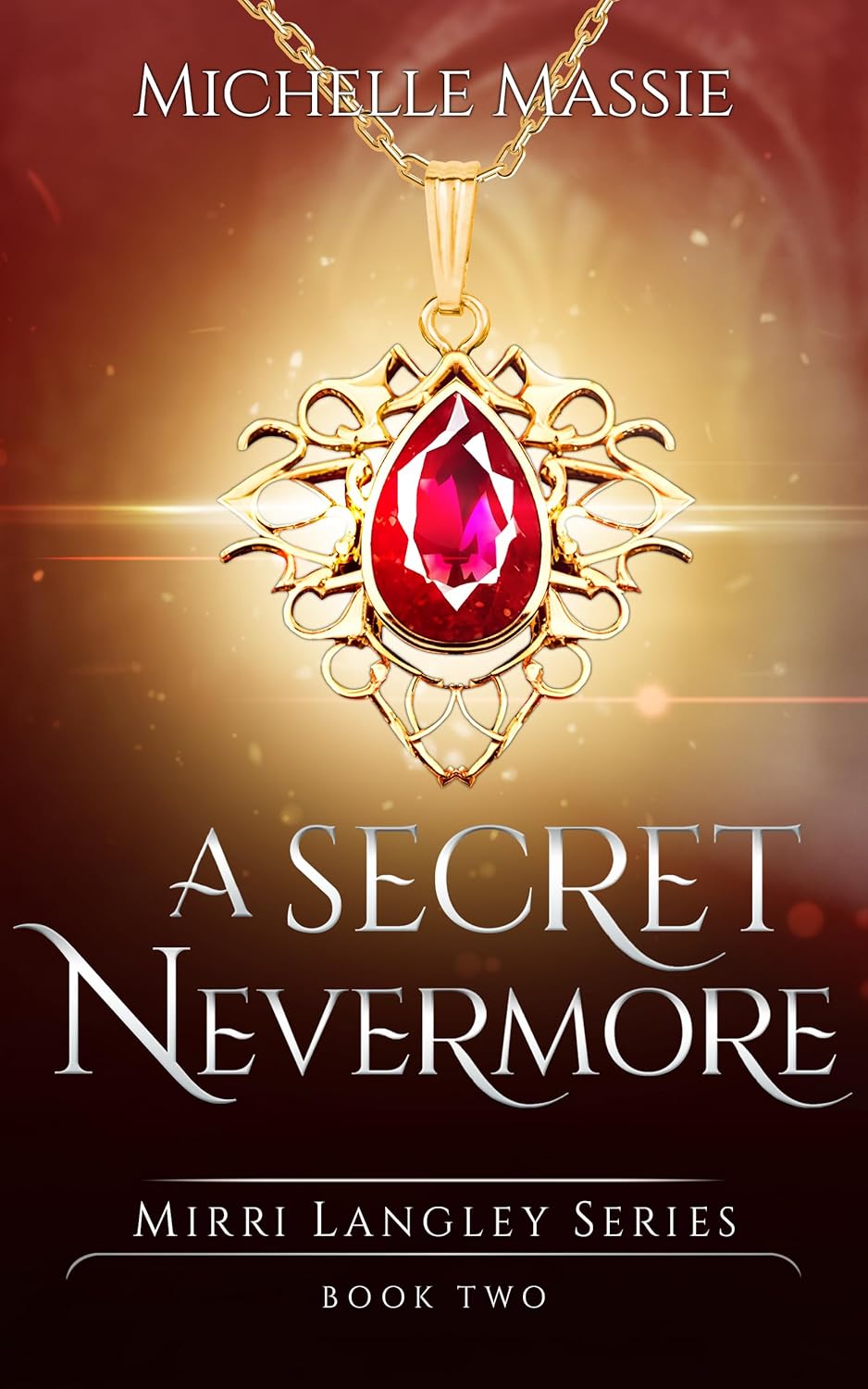 A Secret Nevermore: Mirri Langley Book 2