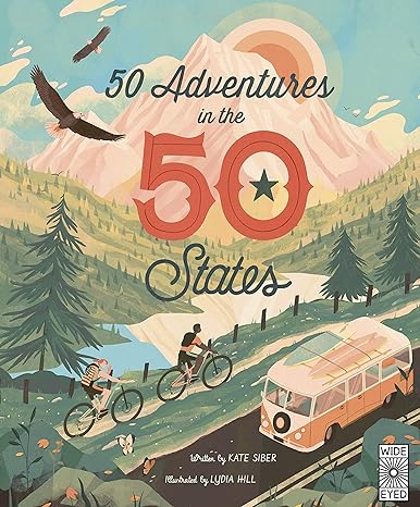 50 Adventures in the 50 States (Volume 10) (The 50 States, 10)