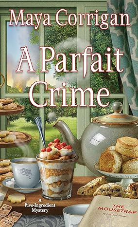 A Parfait Crime (A Five-Ingredient Mystery) (Mass Market Paperback)