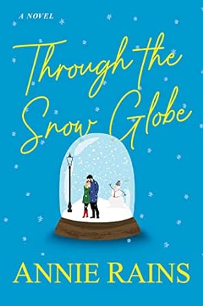 Through the Snow Globe