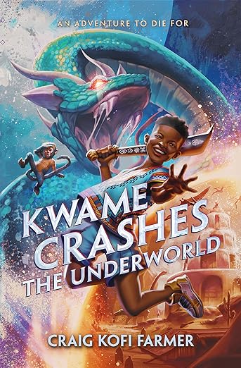 Kwame Crashes the Underworld