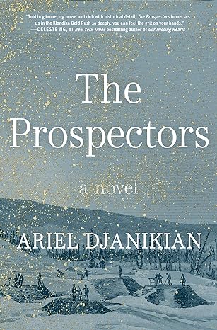 The Prospectors: A Novel