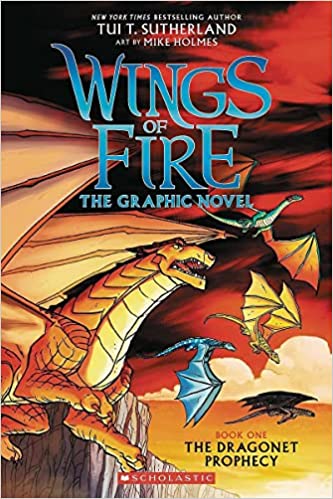 Wings of Fire Graphic Novel 1 - The Dragonet Prophecy