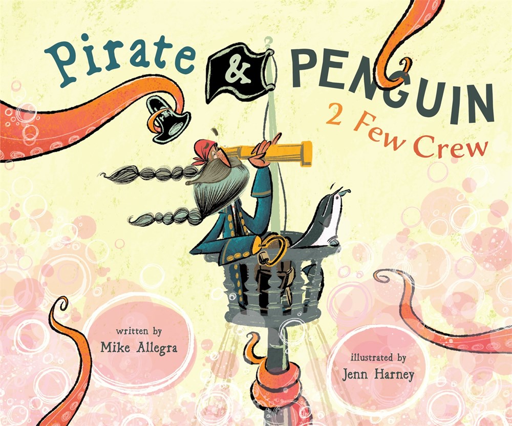 Pirate & Penguin: 2 Few Crew