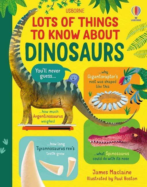 Lots Of Things To Know About Dinosaurs: James Maclaine