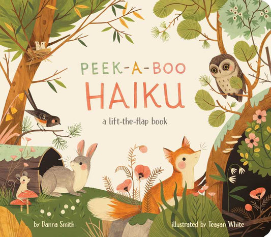 Peek-A-Boo Haiku by Danna Smith: Board Book