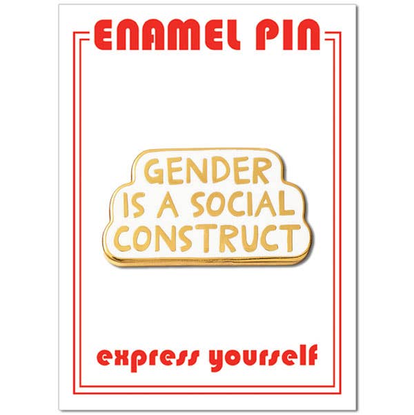 Pin - Gender is a Social Construct