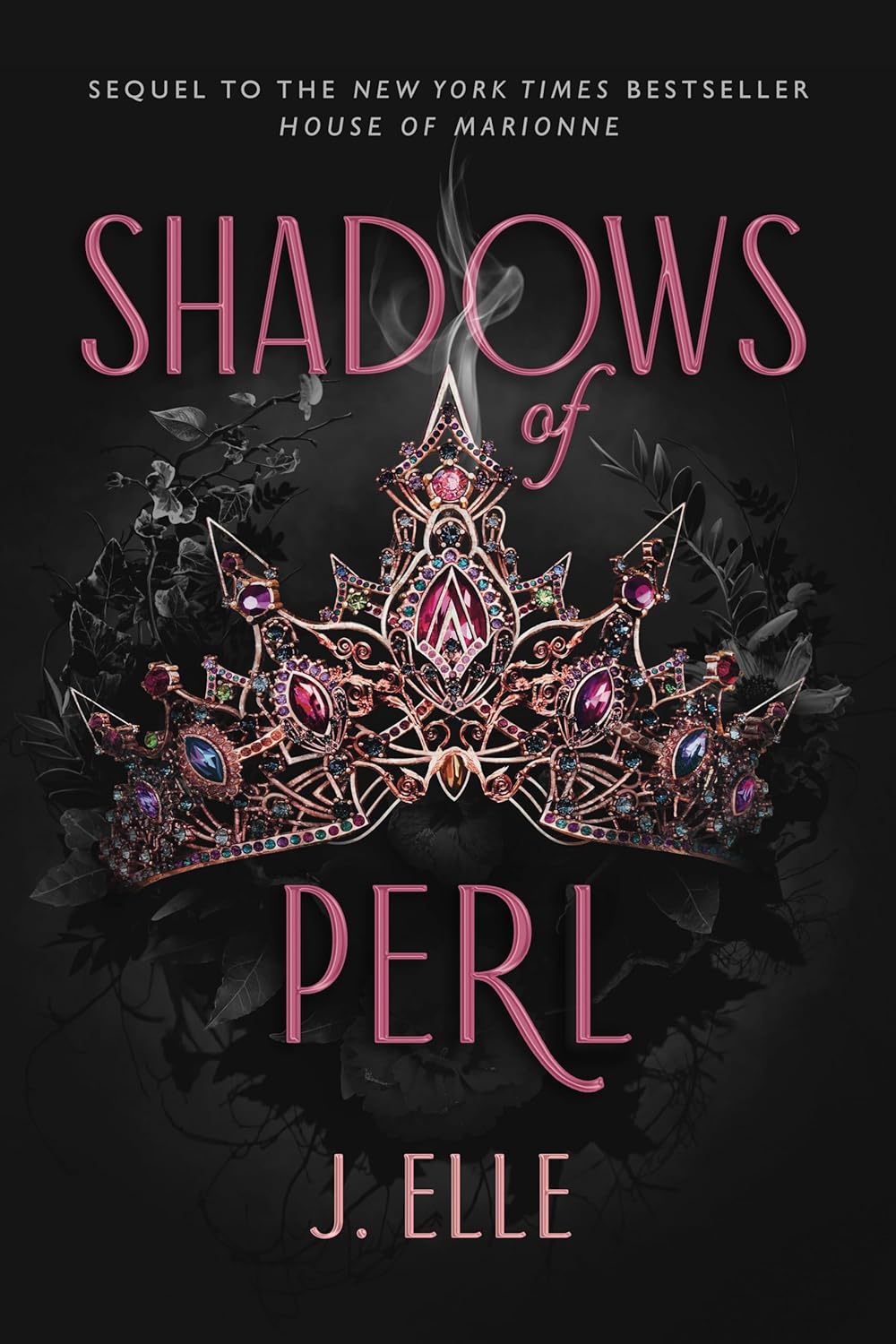 Shadows of Perl (House of Marionne)