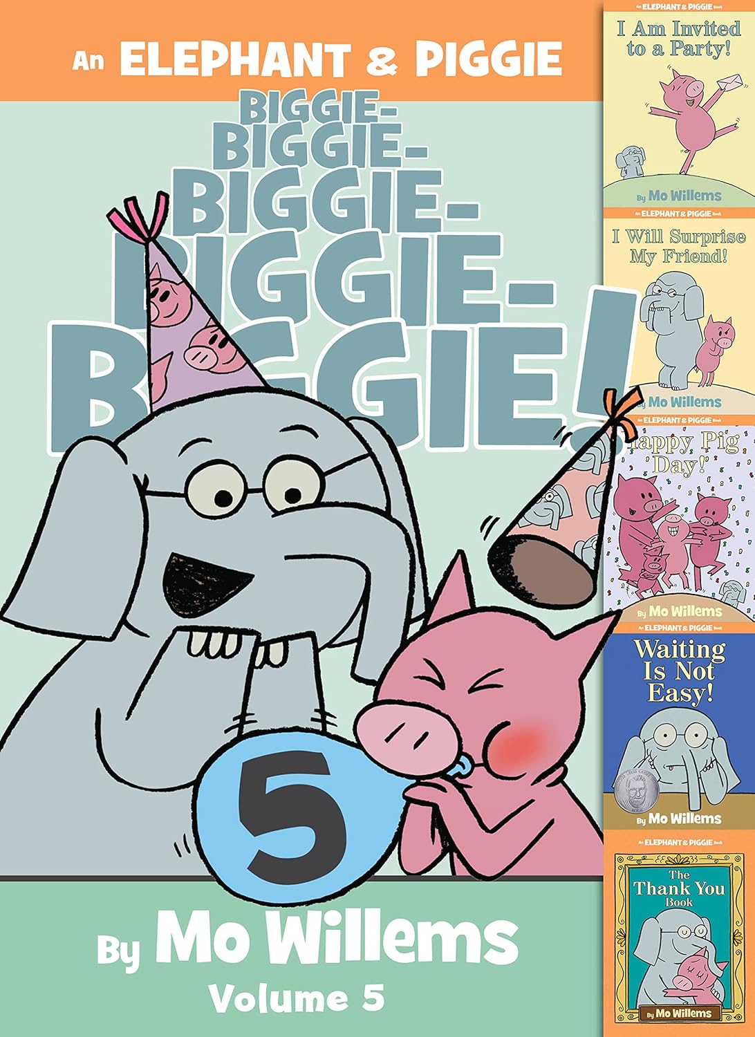 An Elephant & Piggie Biggie! Volume 5 (An Elephant and Piggie Book)