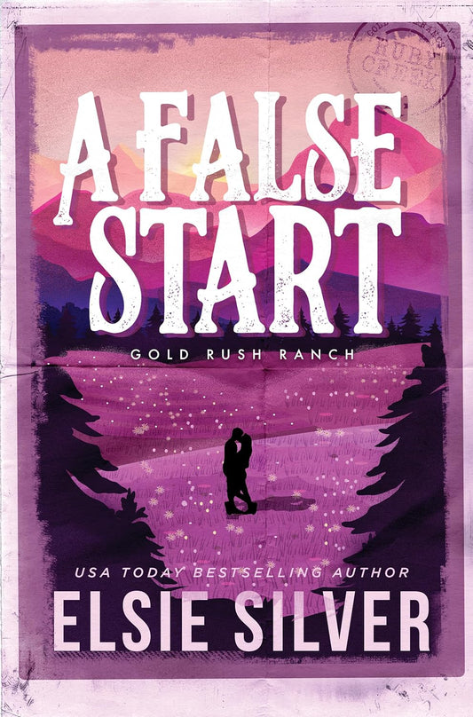 A False Start (Gold Rush Ranch, Book 4)