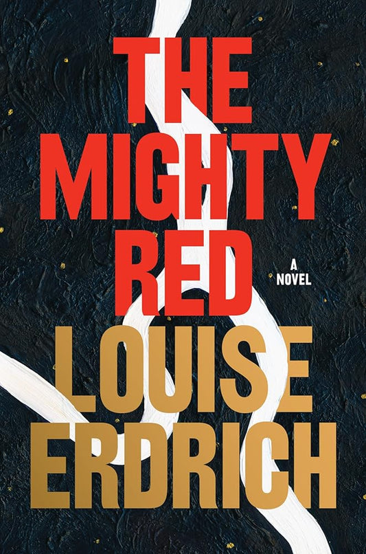 The Mighty Red: A Novel cover image