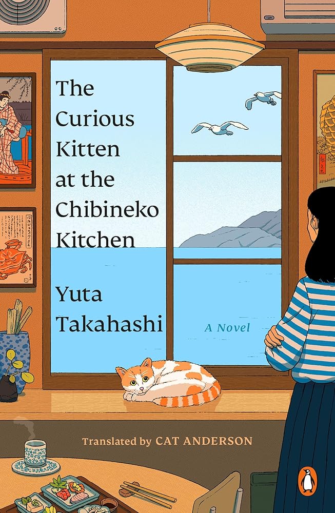 The Curious Kitten at the Chibineko Kitchen: A Novel (Meals to Remember at the Chibineko Kitchen) cover image