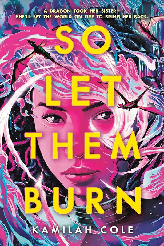 So Let Them Burn (The Divine Traitors, 1) cover image