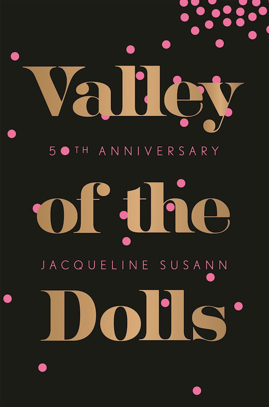 Valley of the Dolls 50th Anniversary Edition cover image