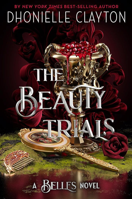 The Beauty Trials (The Belles) cover image