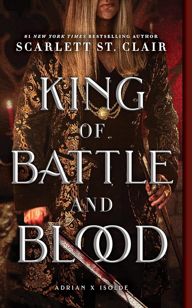 King of Battle and Blood (Adrian X Isolde, 1) cover image