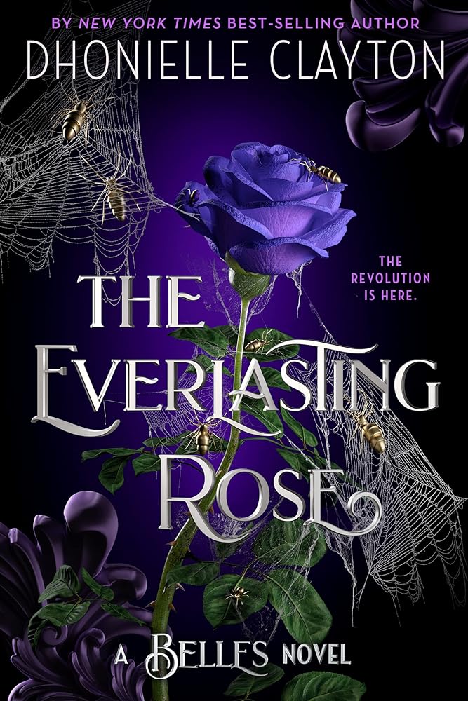 The Everlasting Rose-The Belles series, Book 2 cover image