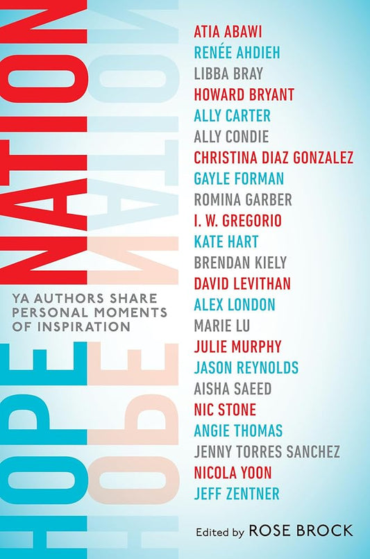 Hope Nation: YA Authors Share Personal Moments of Inspiration cover image