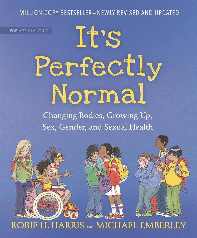 It's Perfectly Normal: Changing Bodies, Growing Up, Sex, Gender, and Sexual Health (The Family Library) cover image