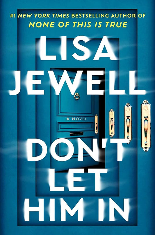 Don't Let Him In: A Novel cover image