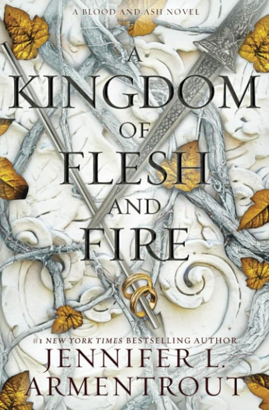 A Kingdom of Flesh and Fire: A Blood and Ash Novel cover image