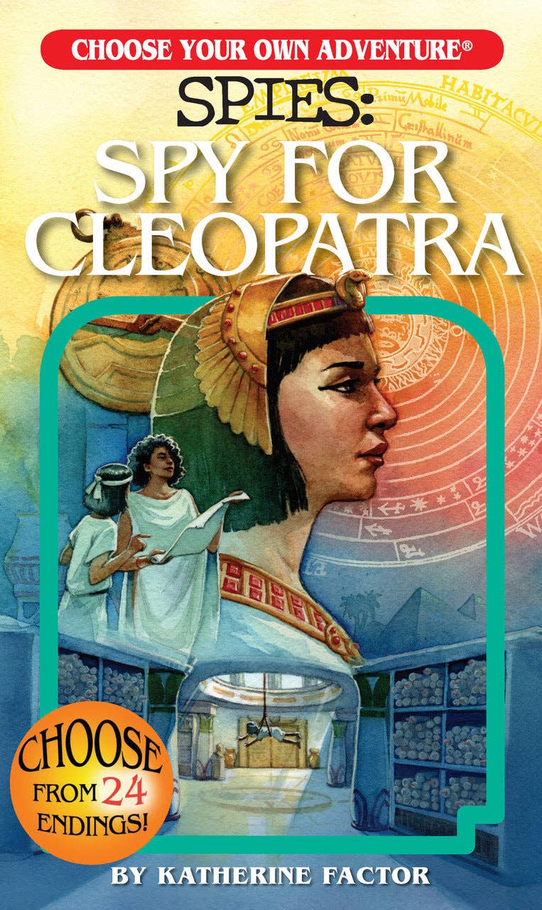 CYOA SPIES: Spy for Cleopatra, Children's Book