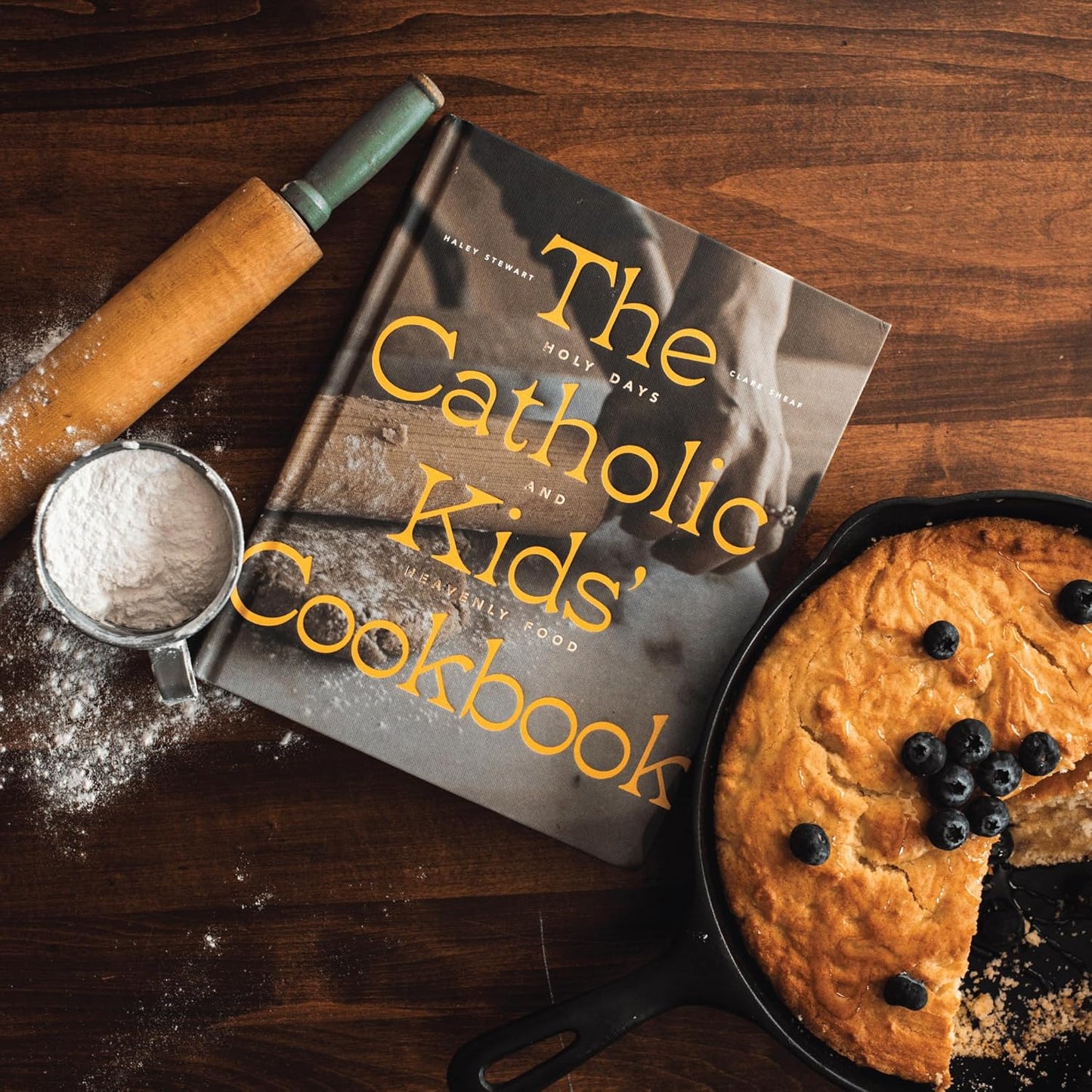 Haley Stewart PRE-ORDER FOR 3/24 EVENT The Catholic Kids' Cookbook: Holy Days and Heavenly Food