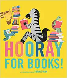 Hooray for Books! Hardcover – Picture Book