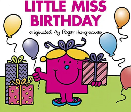 Little Miss Birthday (Mr. Men and Little Miss)