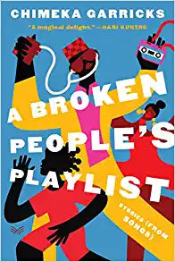 A Broken People's Playlist: Stories