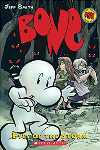Eyes of the Storm: A Graphic Novel (BONE #3)