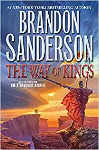 The Way of Kings: Book One of the Stormlight Archive (The Stormlight Archive, 1)