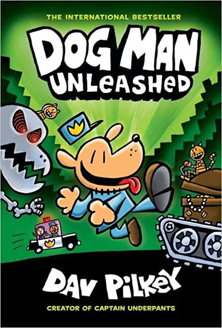 Dog Man 2 - Unleashed: A Graphic Novel