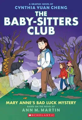 The Baby-Sitters Club Graphic Novel 13 - Mary Anne's Bad Luck Mystery