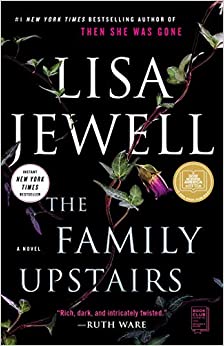 The Family Upstairs: A Novel