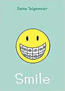 Smile: A Graphic Novel