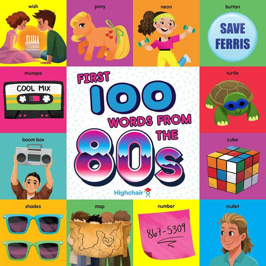 First 100 Words From The 80s (board book)